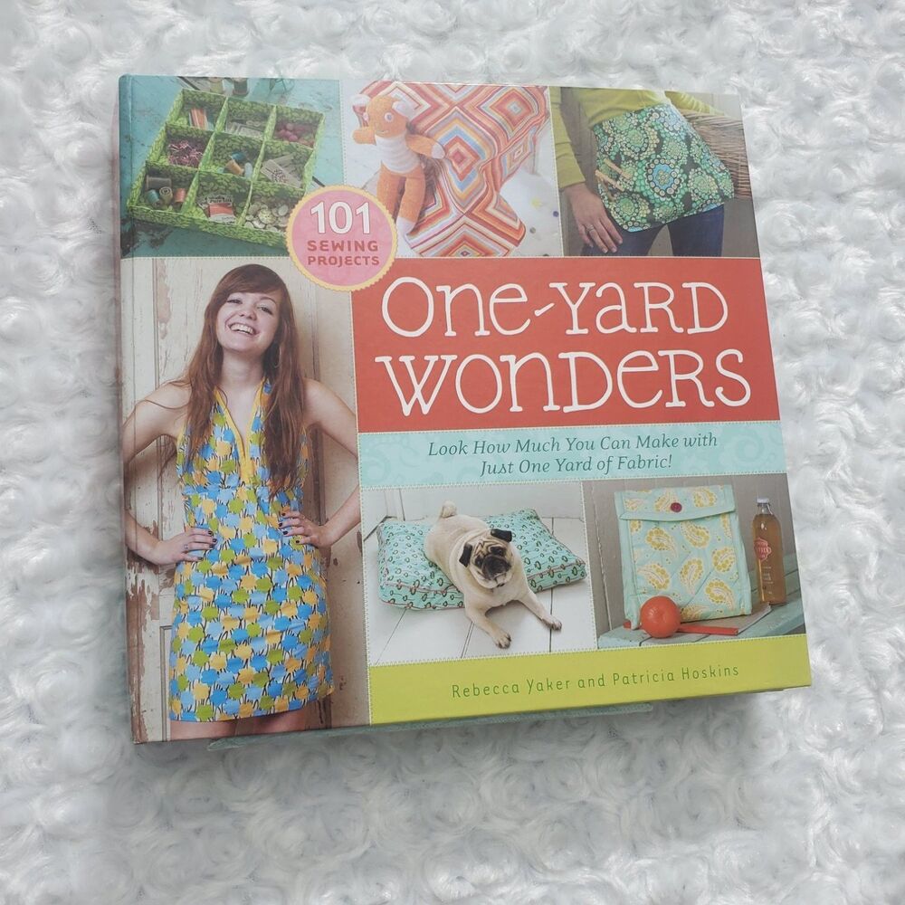 Rebecca Yaker, Patricia Hoskins One-Yard Wonders Hardcover 2009